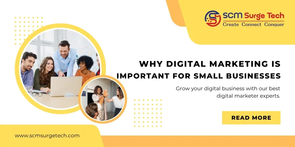 Why Digital Marketing Is Important for Small Businesses